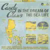 Candy Claws - In the Dream of the Sea Life